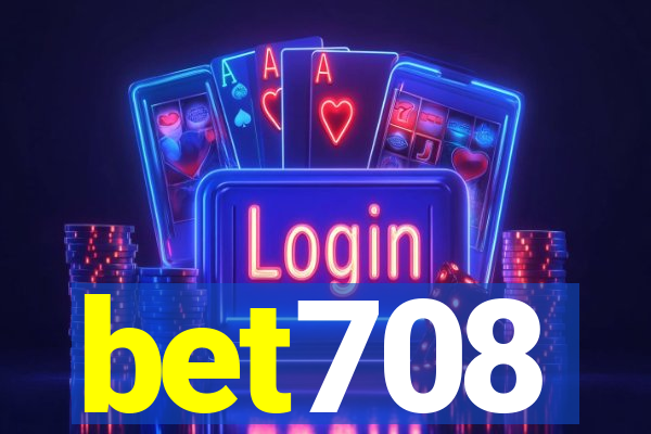 bet708