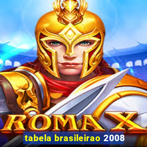 tabela brasileirao 2008