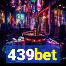 439bet