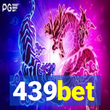 439bet