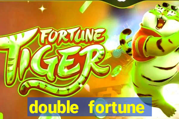 double fortune minutos pagantes