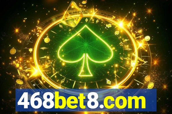 468bet8.com