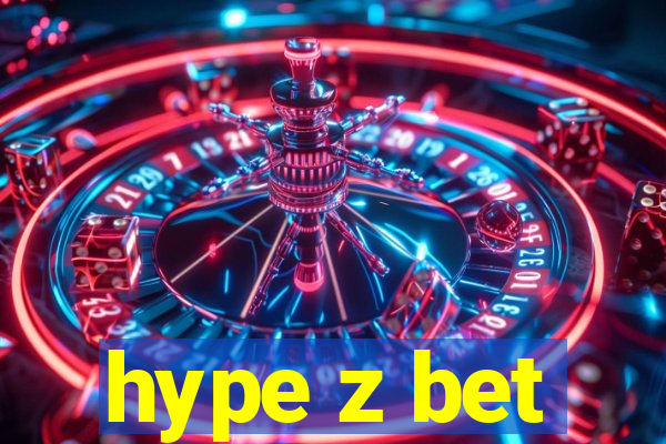 hype z bet