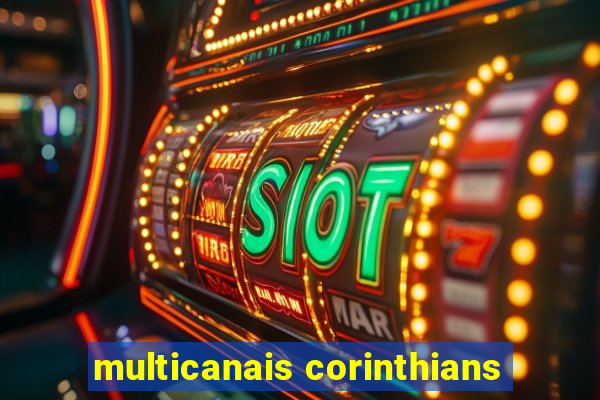 multicanais corinthians