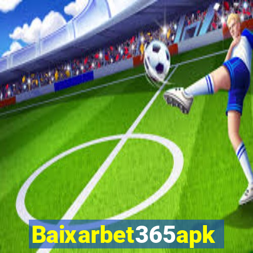 Baixarbet365apk