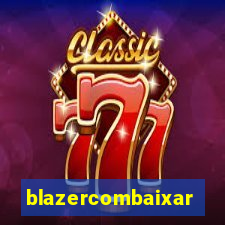 blazercombaixar