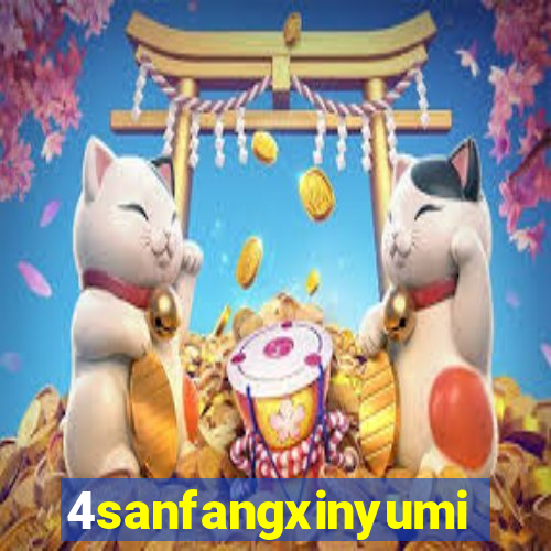 4sanfangxinyuming.com