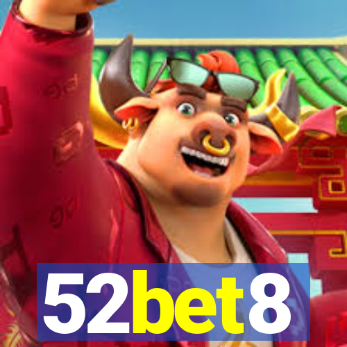 52bet8