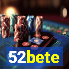 52bete