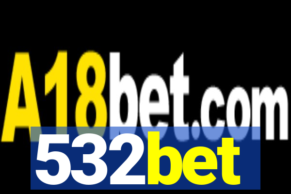 532bet