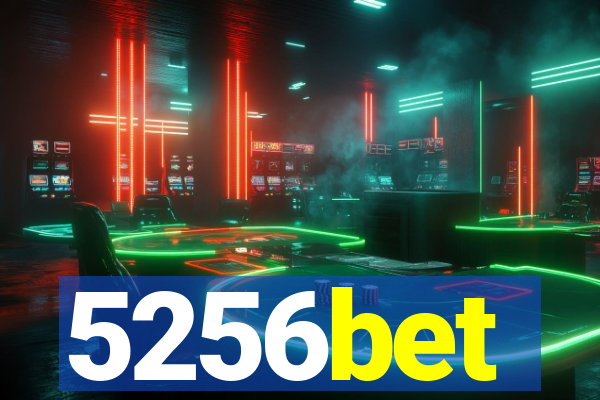 5256bet