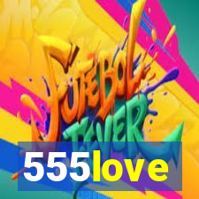 555love