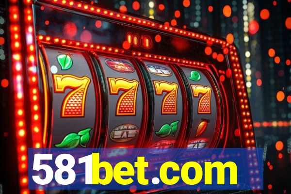 581bet.com