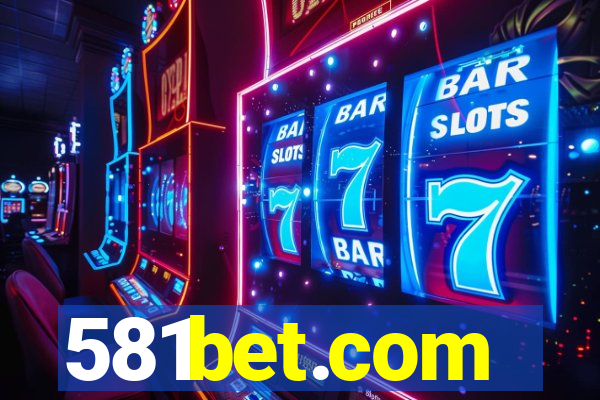 581bet.com