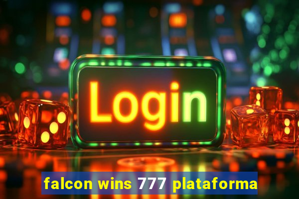 falcon wins 777 plataforma