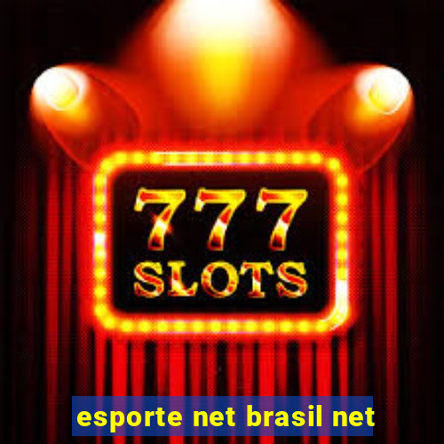 esporte net brasil net