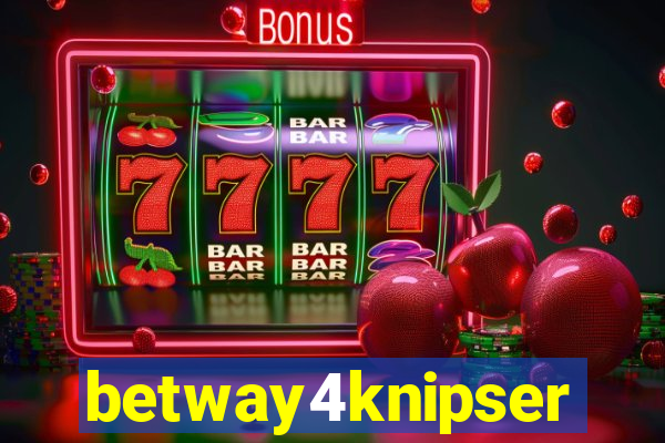 betway4knipser