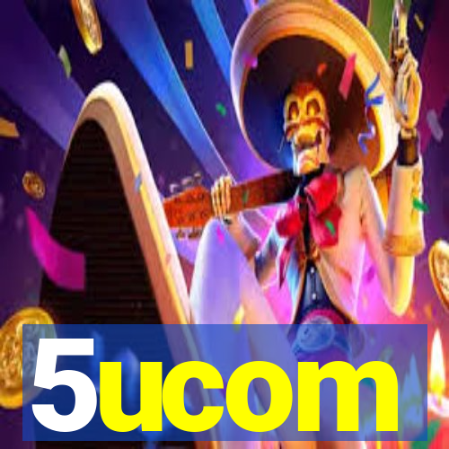 5ucom