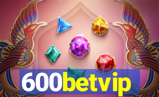 600betvip