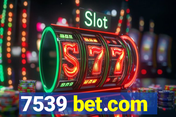 7539 bet.com