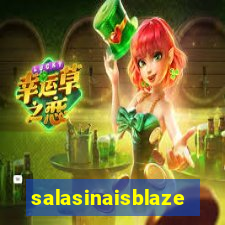 salasinaisblaze