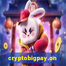 cryptobigpay.online