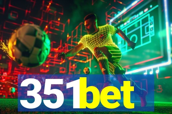 351bet