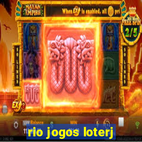 rio jogos loterj