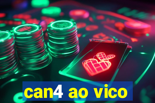 can4 ao vico