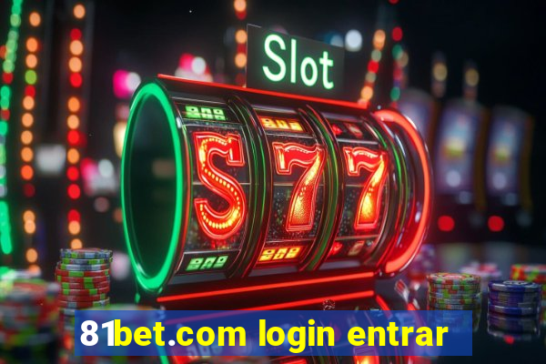 81bet.com login entrar