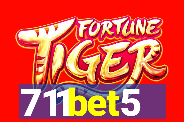 711bet5