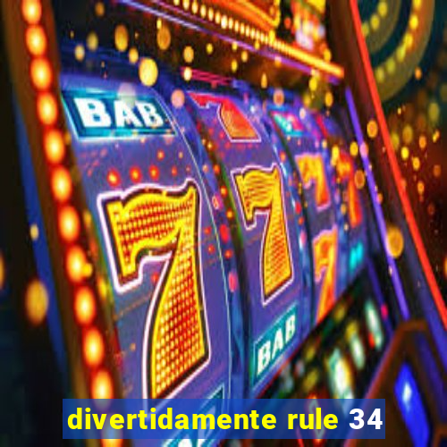 divertidamente rule 34