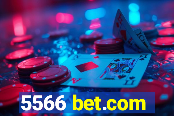 5566 bet.com