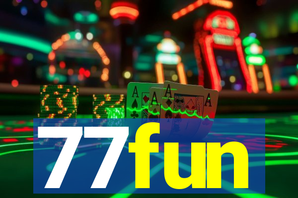 77fun