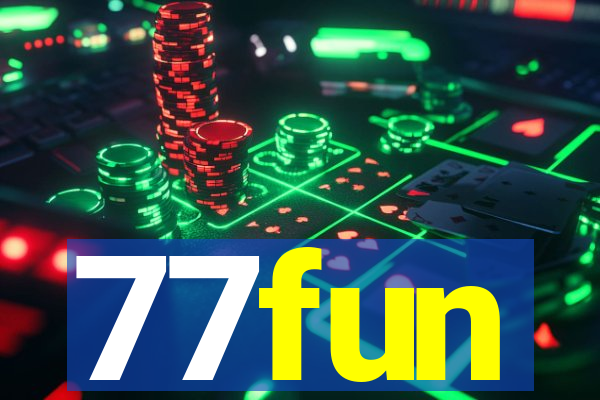 77fun