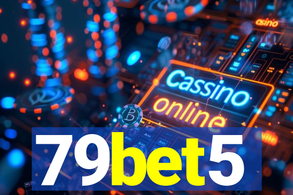 79bet5