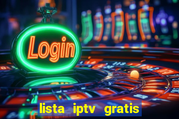 lista iptv gratis futebol ao vivo