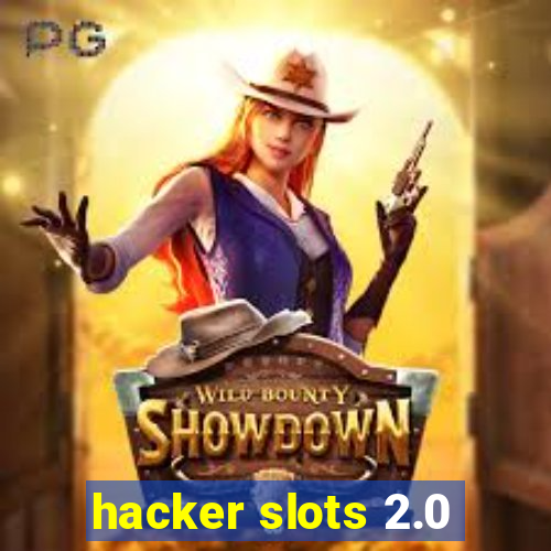 hacker slots 2.0