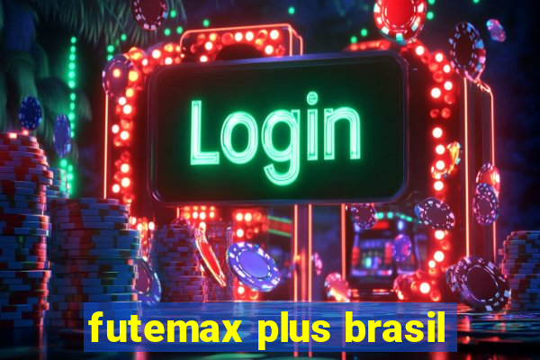 futemax plus brasil