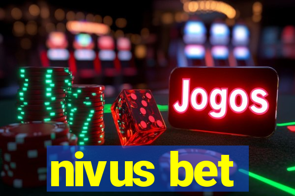 nivus bet