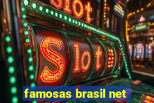 famosas brasil net