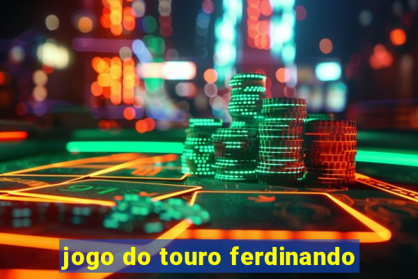 jogo do touro ferdinando