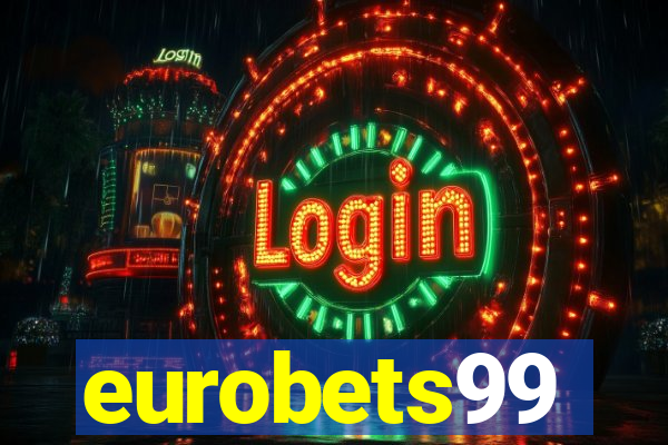 eurobets99