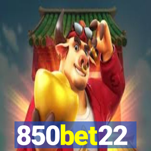 850bet22