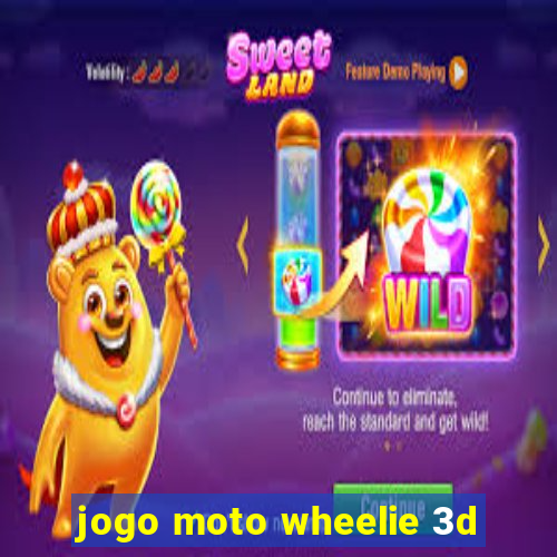 jogo moto wheelie 3d