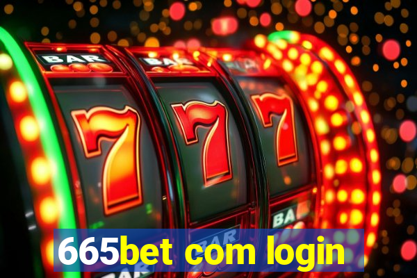 665bet com login