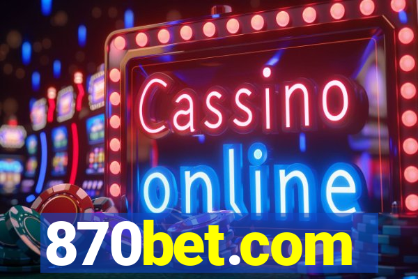 870bet.com