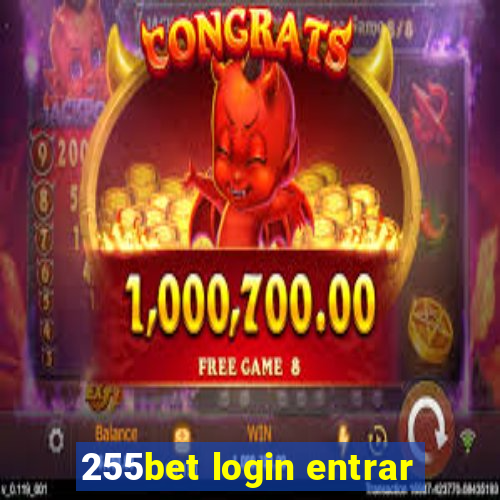 255bet login entrar