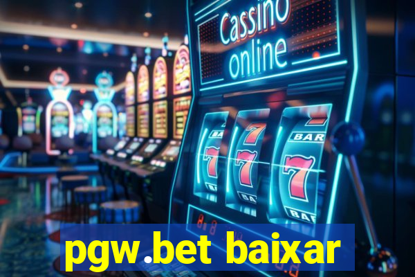 pgw.bet baixar