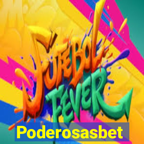 Poderosasbet